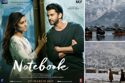 Notebook film Zaheer iqbal Pranutan bahl 10 bollywood films which was shot in Jammu Kashmir