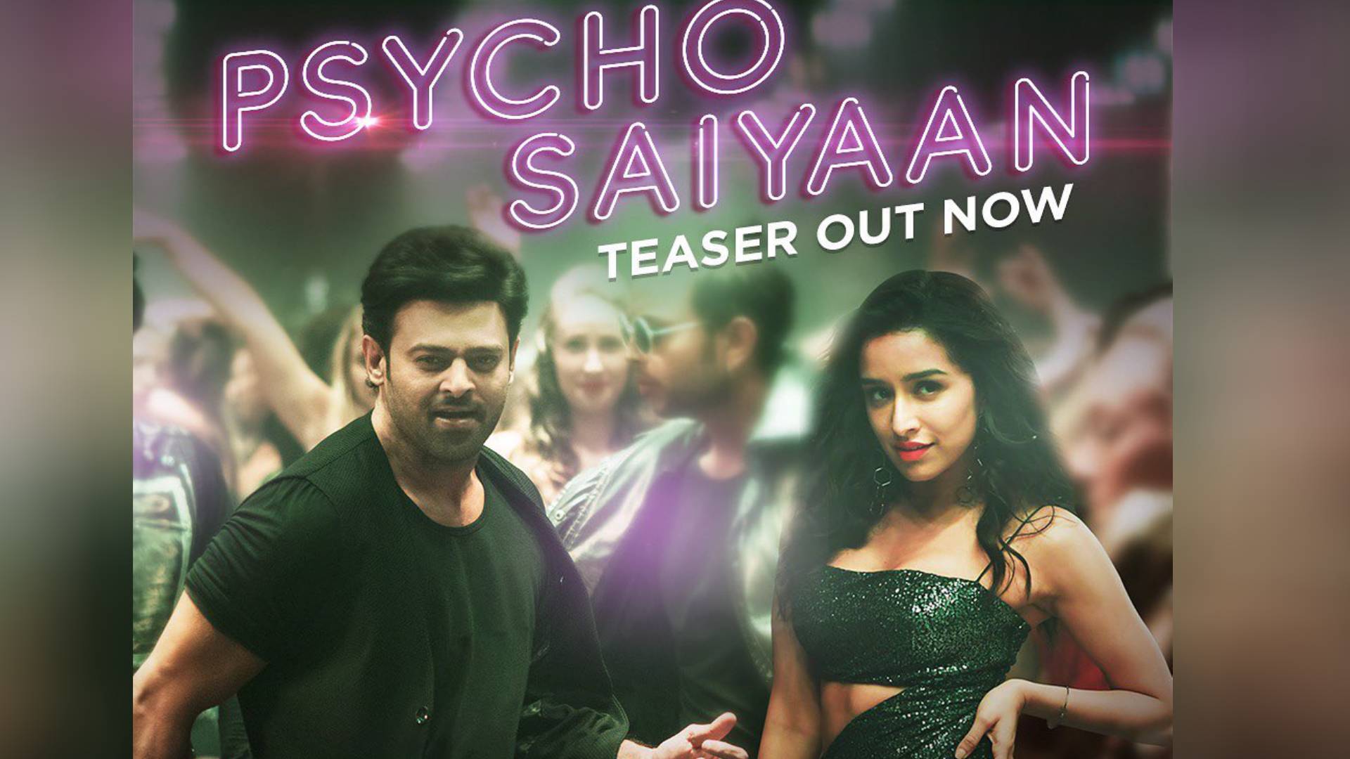 Saaho Psycho Saiyaan Teaser: अपनी हॉट अदाओं से प्रभास को दीवाना बनाती दिखी श्रद्धा कपूर, ऐसे की सैंया की तारीफ