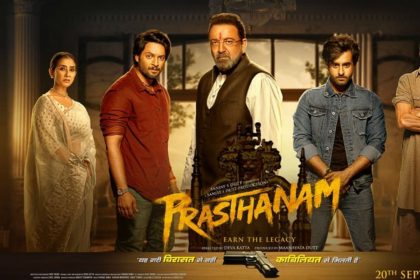 Prasthanam Movie Release Date Sanjay Dutt Manisha Koirala Jackie Shroff Chunky Panday Ali Fazal